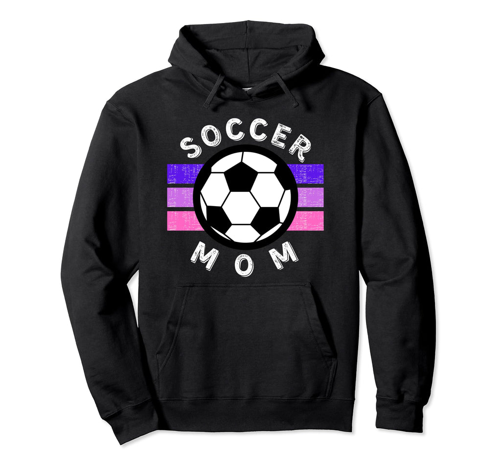 Soccer Mom Mothers Day Sports Mom Proud Hoodie - Unique Graphic Unisex