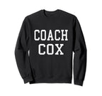Coach Cox Custom Football Sweatshirt - Fun Novelty Design for Adults