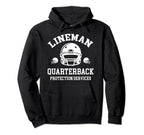 Lineman Quarterback Protection Services Hoodie - Trendy Graphic Men Women