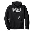 Soccer Mom Jersey Number 2 Favorite Hoodie - Trendy Graphic Men Women