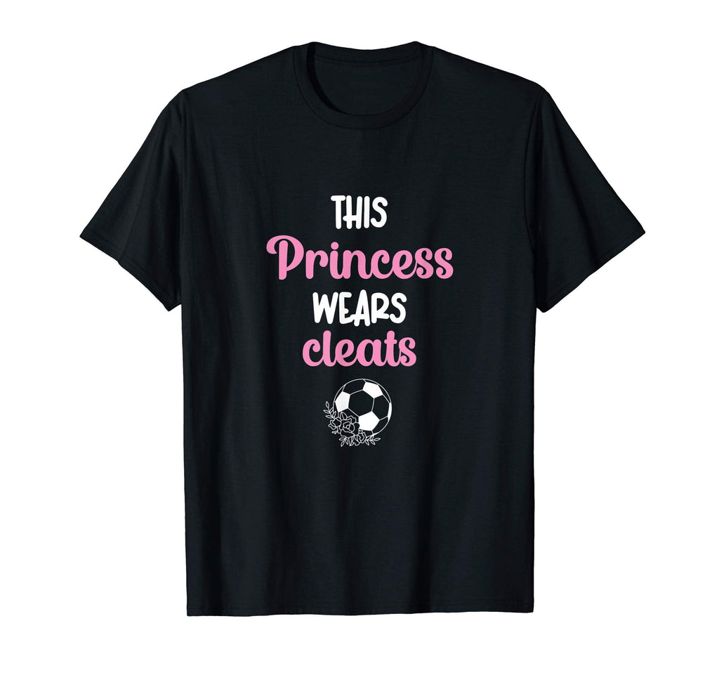This Princess Wears Cleats Soccer Ball T-Shirt - Custom Art Print Unisex