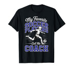 Soccer Coach My Favorite Soccer Players T-Shirt - Trendy Graphic Men Women