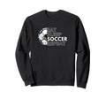 Eat Sleep Soccer Repeat Soccer Sweatshirt - Trendy Graphic for Adults