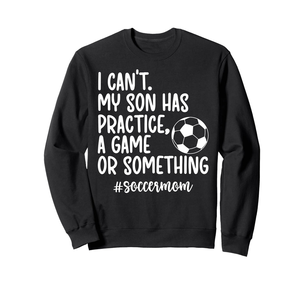 Soccer Mom Soccer Player Mom Funny Sweatshirt - Minimalist Print Men Women