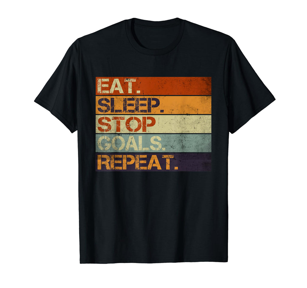 Eat Sleep Stop Goals Repeat Funny Goalie T-Shirt - Graphic Print Unisex