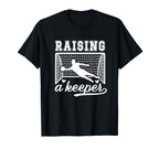 Raising Soccer Keeper Mom Soccer T-Shirt - Unique Graphic for Adults