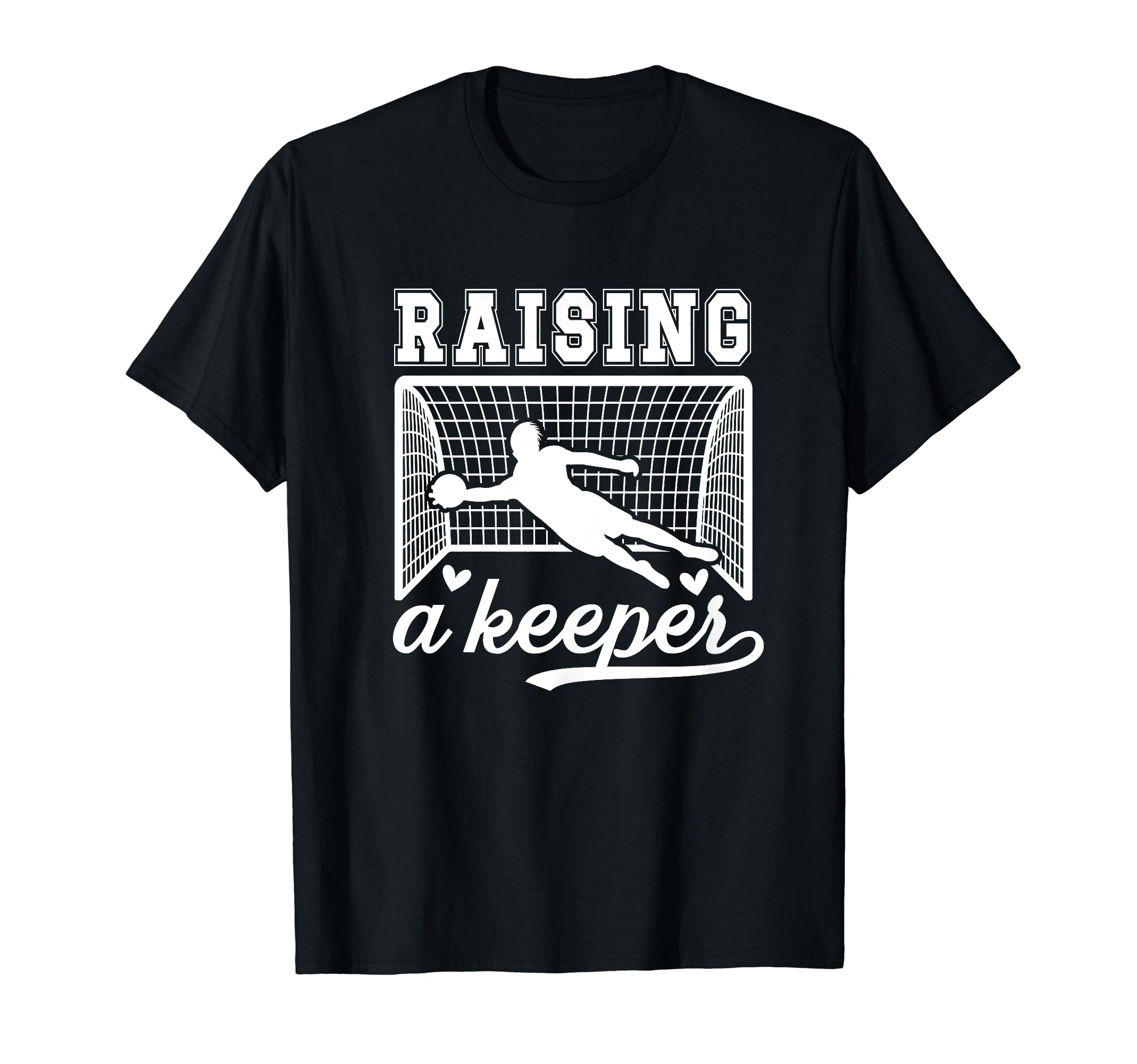 Raising Soccer Keeper Mom Soccer T-Shirt - Unique Graphic for Adults