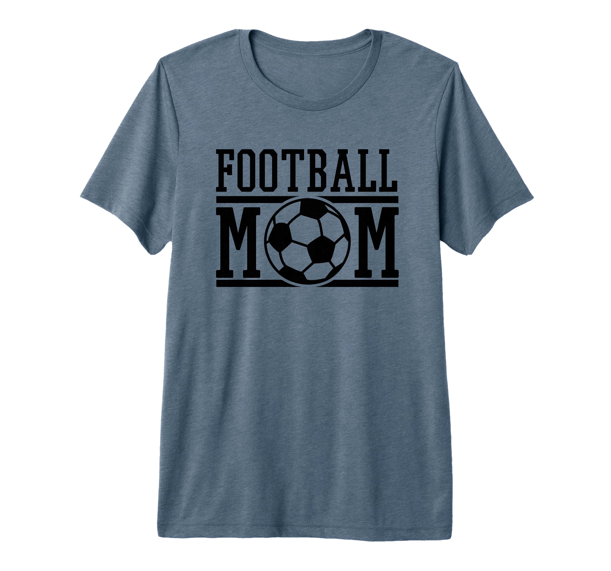 Football Mom Soccer Game Day Gift T-Shirt - Casual Everyday Wear Men Women