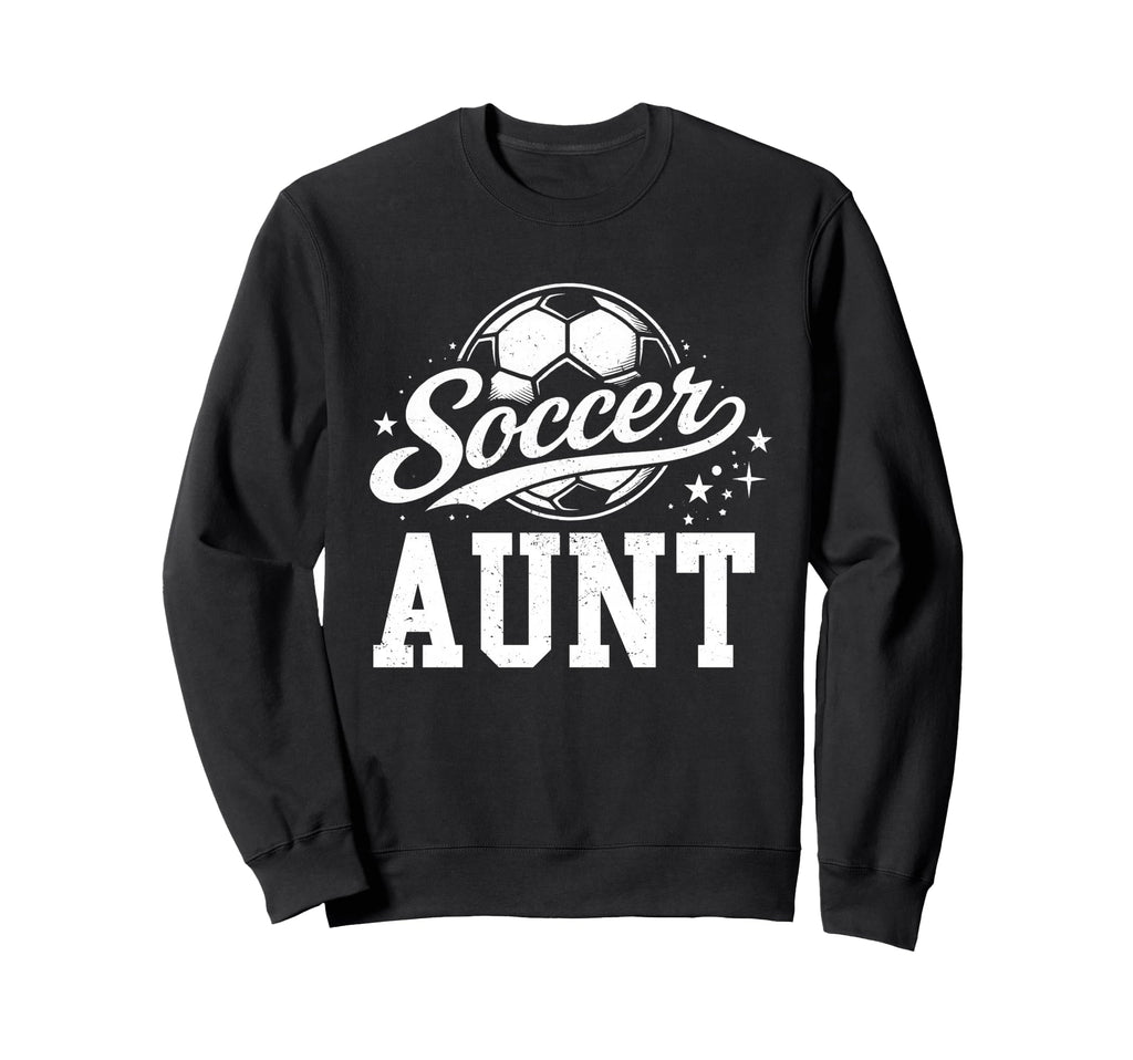 Soccer Aunt Family Matching Soccer Sweatshirt - Custom Art Print Unisex