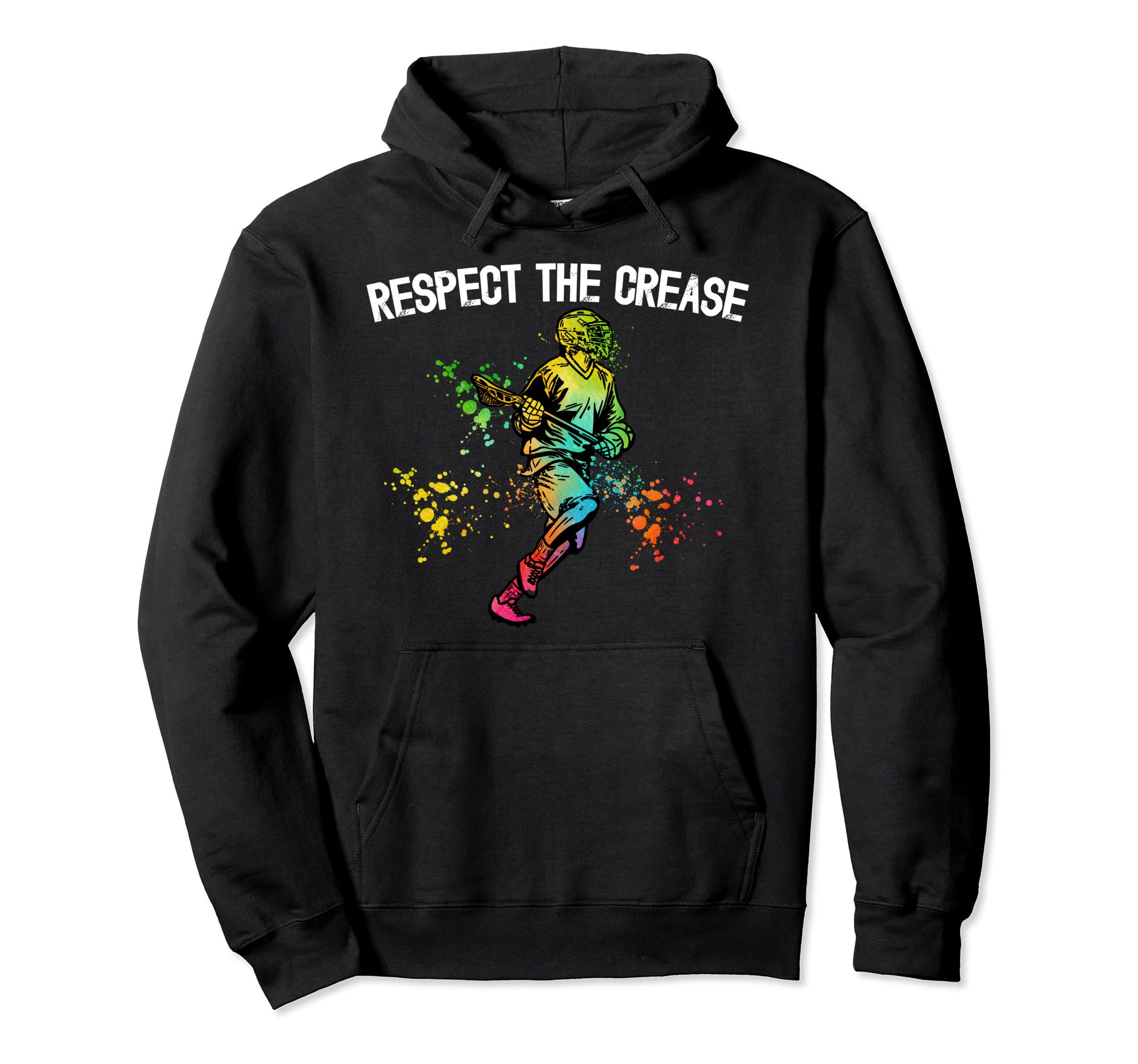 Respect Crease Lacrosse Goalkeeper Hoodie - Fun Novelty Design Men Women