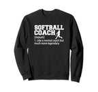 Softball Coach Training Sweatshirt - Casual Everyday Wear Men Women