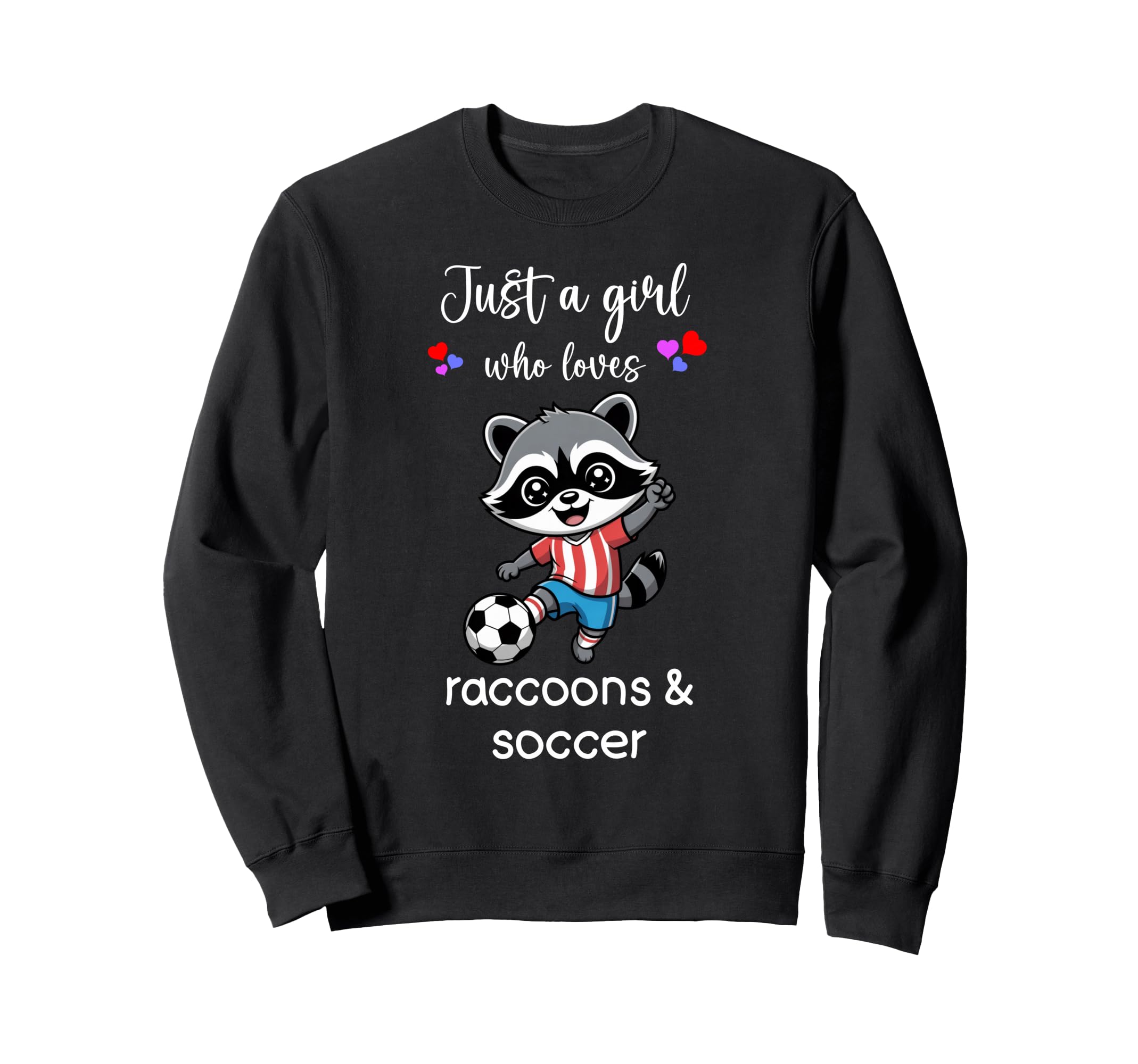 Raccoon Soccer Raccoon Soccer Sweatshirt - Custom Art Print Men Women