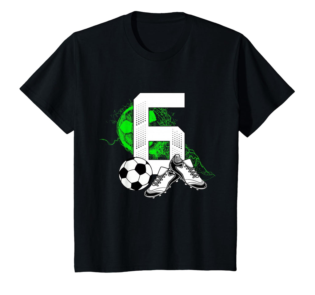 6Th Birthday Soccer Player Football 6 T-Shirt - Custom Art Print Men Women