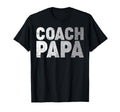 Coach Papa Soccer Football Basketball T-Shirt - Novelty Apparel Unisex