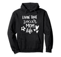 Living That Soccer Mom Life Hoodie - Trendy Graphic for Adults