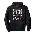 My Favorite Soccer Player Calls Me Nene Hoodie - Minimalist Print Unisex