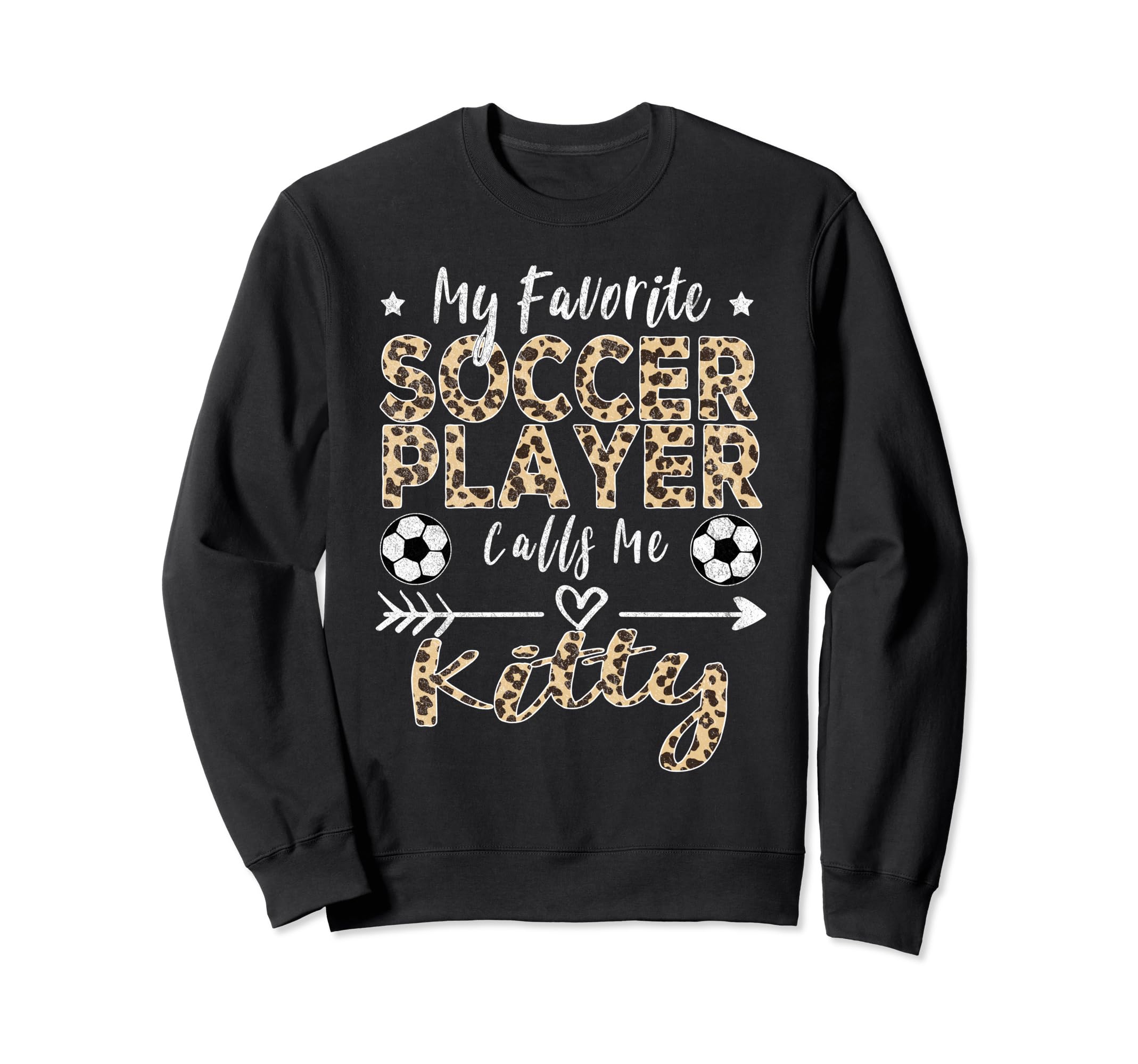 My Favorite Soccer Player Calls Sweatshirt - Aesthetic Graphic for Adults