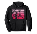Eat Sleep Soccer Repeat Funny Hoodie - Trendy Graphic for Adults