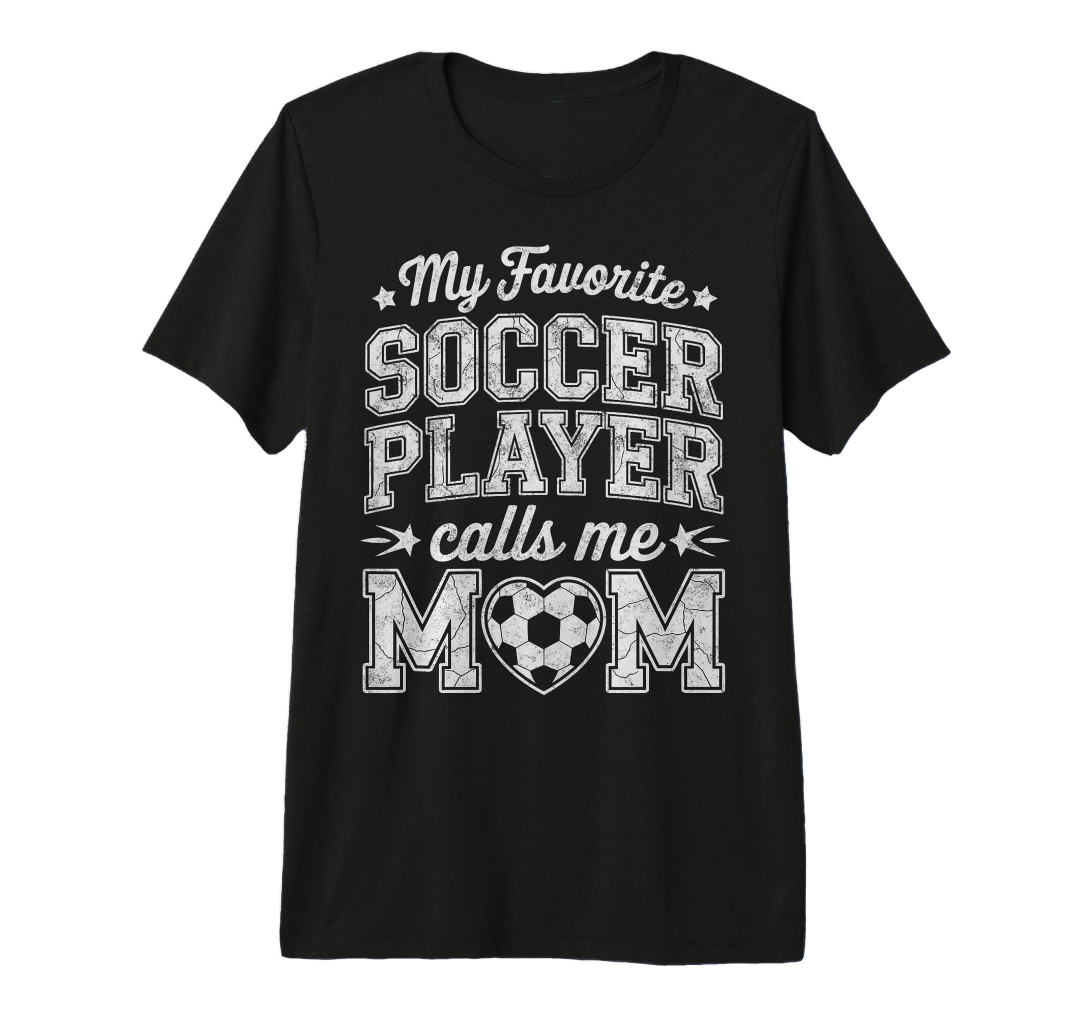 My Favorite Soccer Player Calls Me Mom T-Shirt - Trendy Graphic Unisex