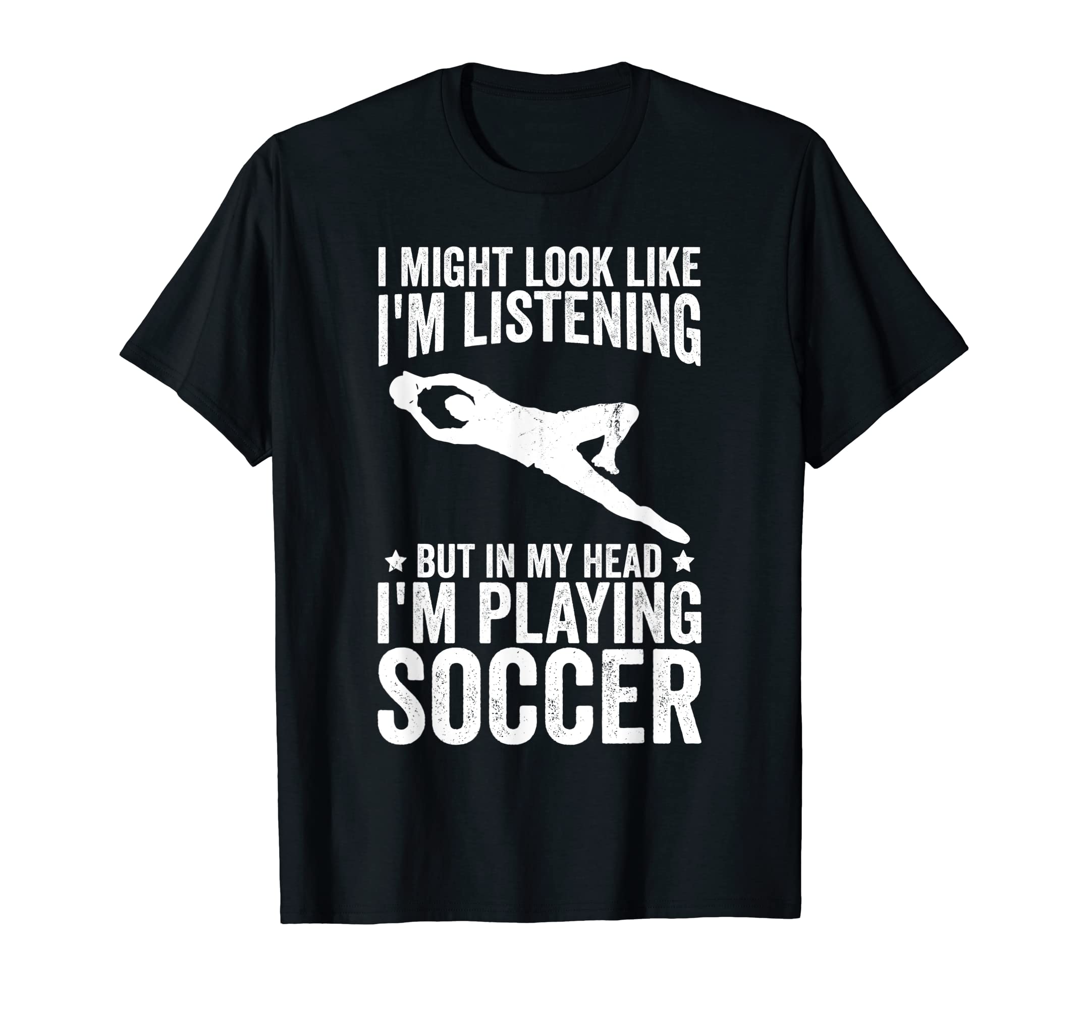 Funny My Head Im Playing Soccer T-Shirt - Streetwear Style Men Women