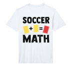Funny Soccer Math Two Yellow Cards Is Red T-Shirt - Graphic Print Unisex