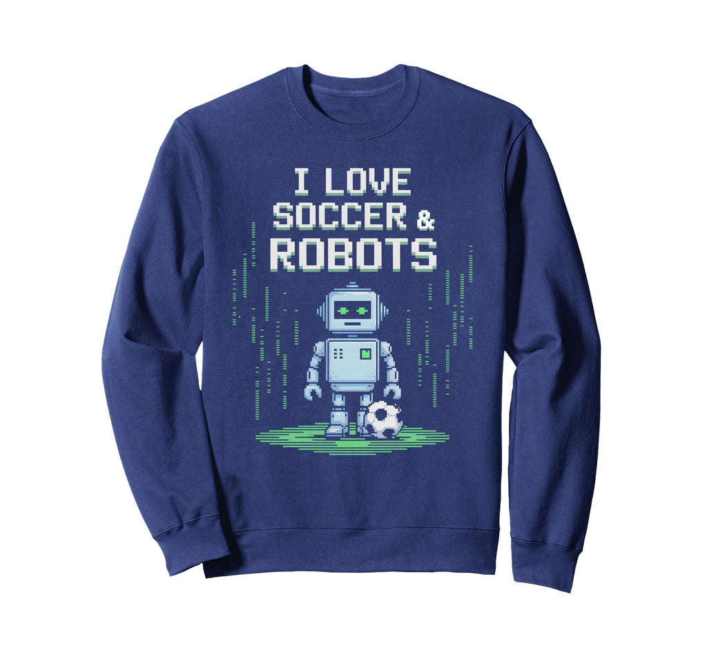 Kawaii Love Soccer Robots Just Sweatshirt - Aesthetic Graphic Men Women