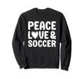 Soccer Player Soccer Coach Soccer Fans Sweatshirt - Unique Graphic Unisex