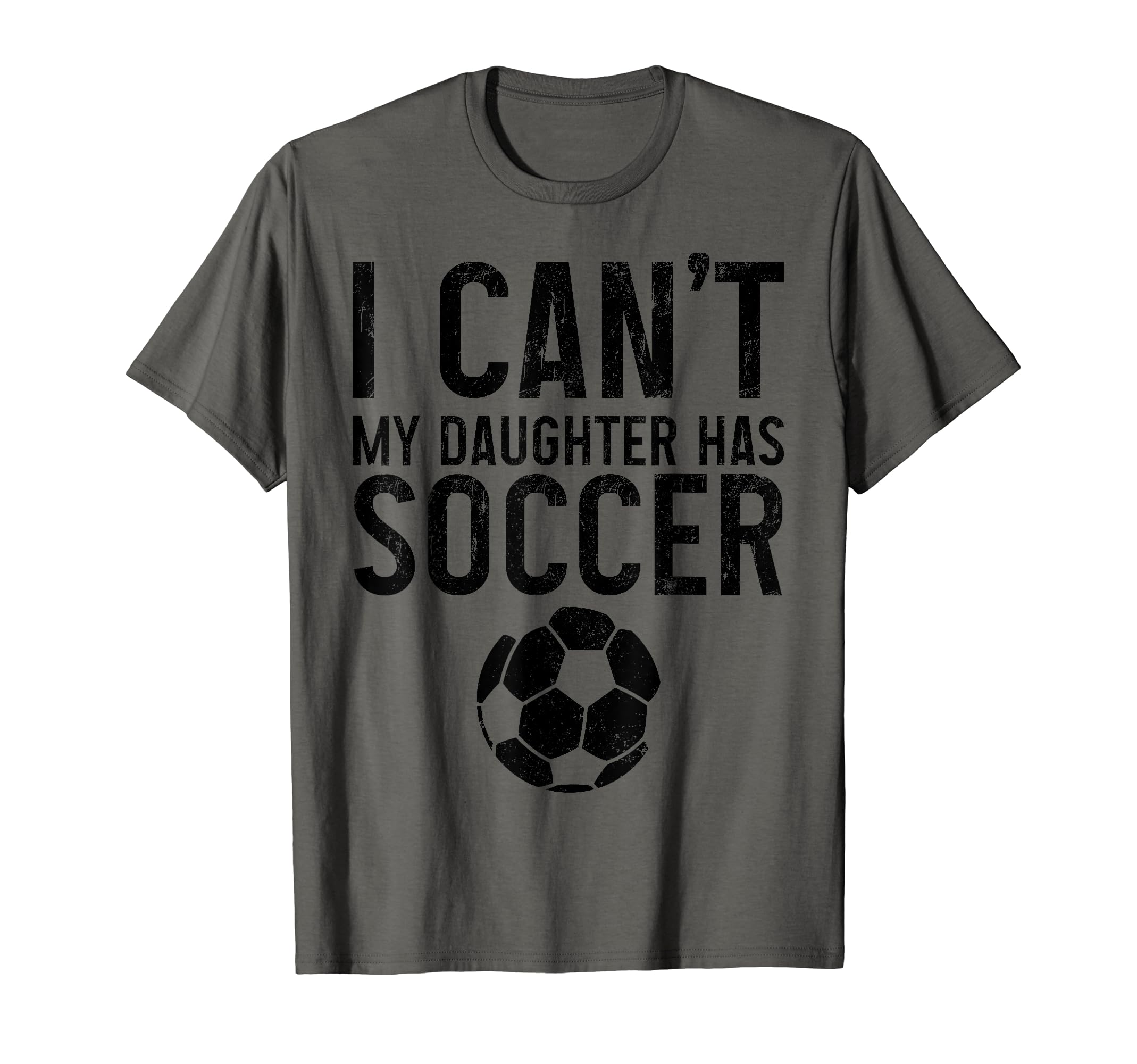 Soccer Mom Dad I Cant Daughter Has T-Shirt - Aesthetic Graphic Unisex