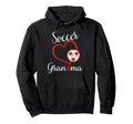 Funny Grandma Proud Soccer Lover Nana Hoodie - Unique Graphic Men Women