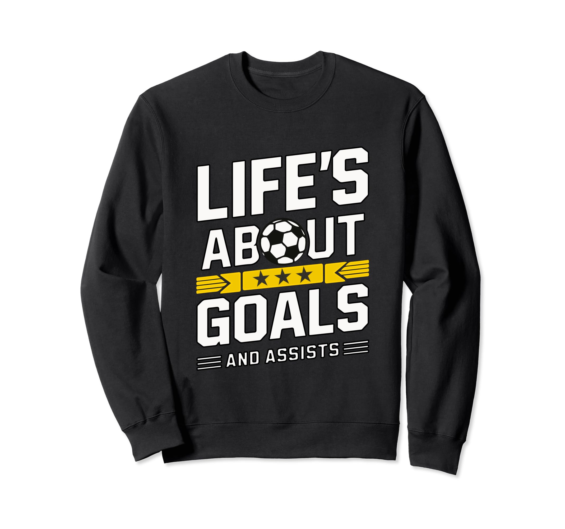 Soccer Lifes About Goals Funny Soccer Sweatshirt - Unique Graphic Unisex