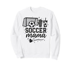 Soccer Mama Soccer Mom Soccer Mommy Sweatshirt - Novelty Apparel Men Women