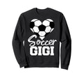 Soccer Gigi Heart Funny Heartfelt Sweatshirt - Aesthetic Graphic Unisex