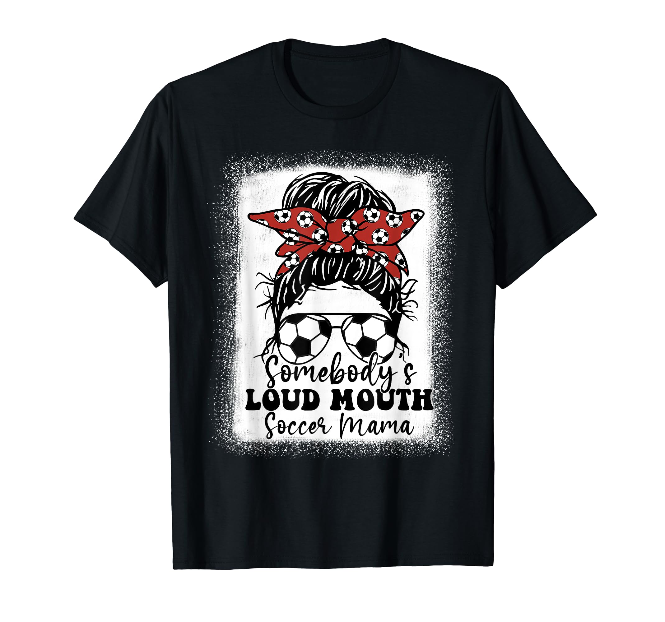 Womens Somebodys Loud Mouth Soccer T-Shirt - Streetwear Style Men Women