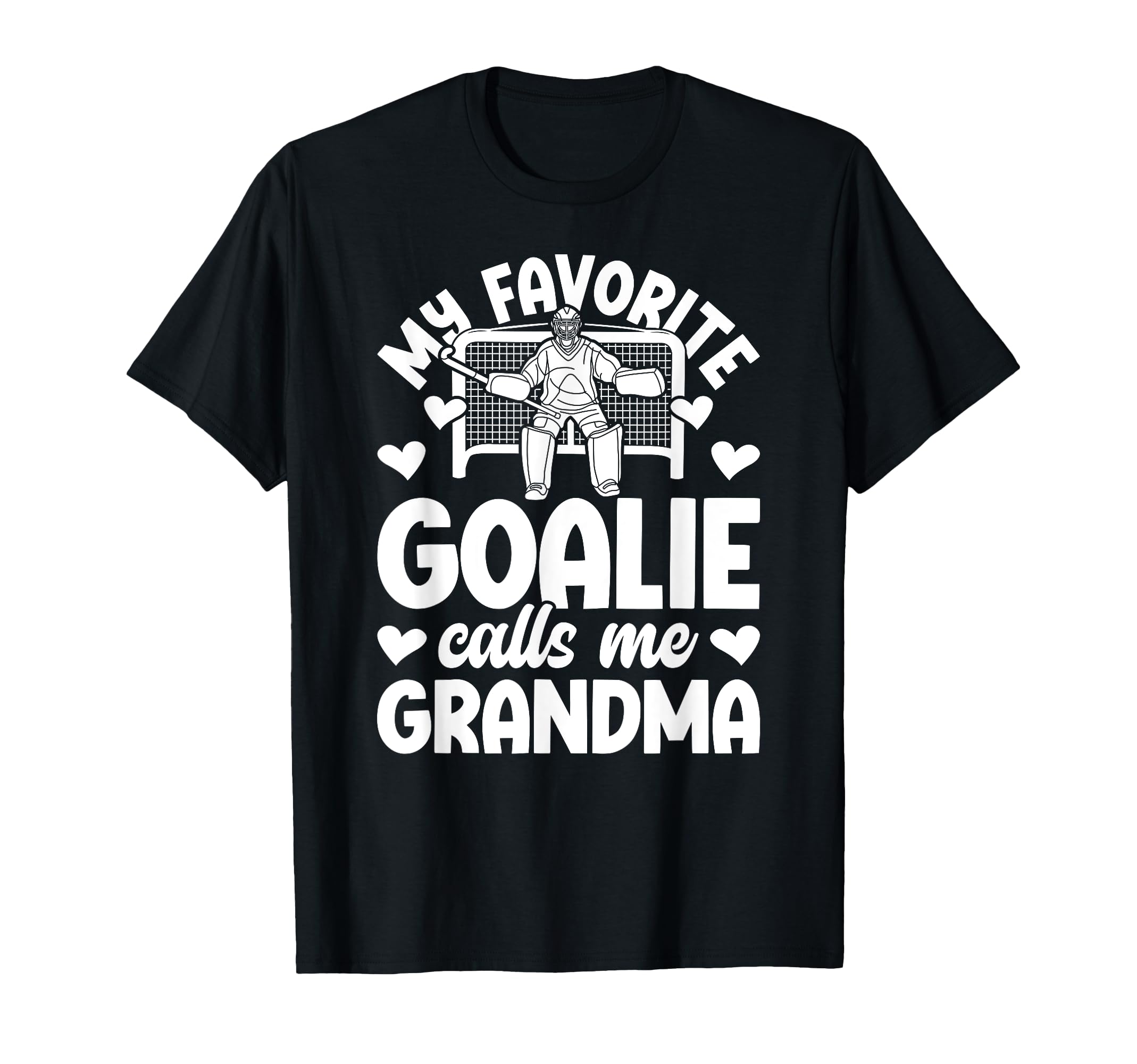Field Hockey Goalie Grandma Field T-Shirt - Novelty Apparel Men Women