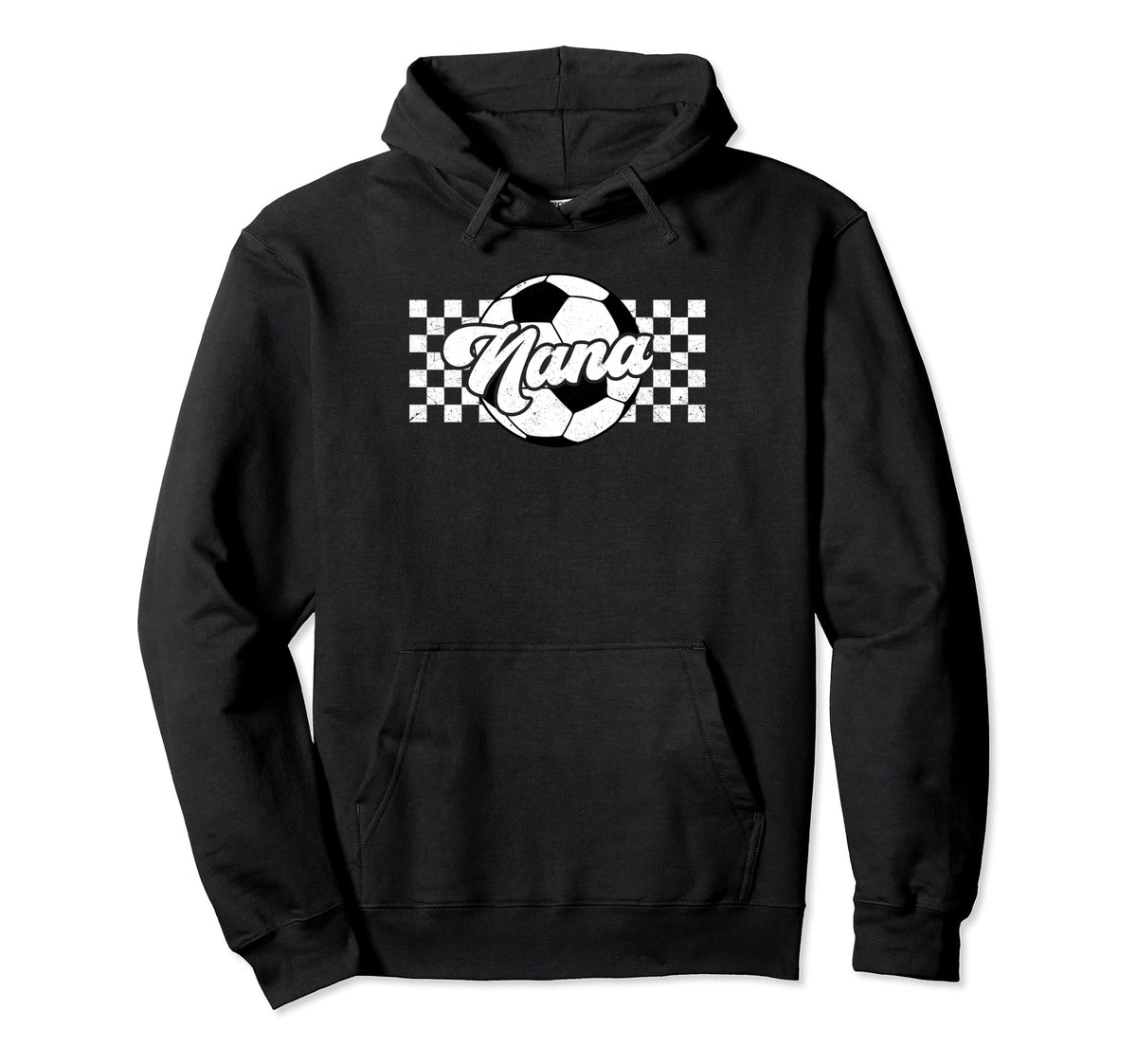 Soccer Nana Sport Lover Family Mothers Hoodie - Unique Graphic for Adults