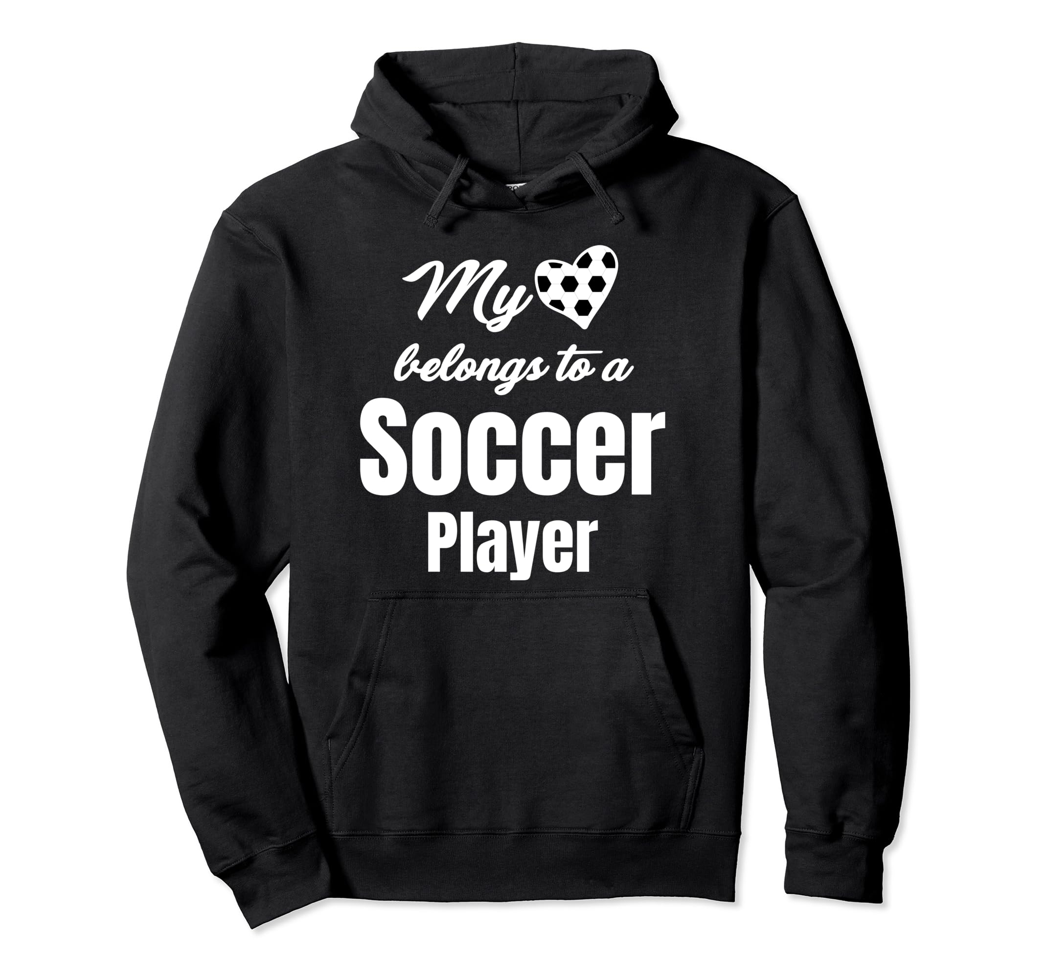 My Heart Belongs To Soccer Player Hoodie - Fun Novelty Design for Adults