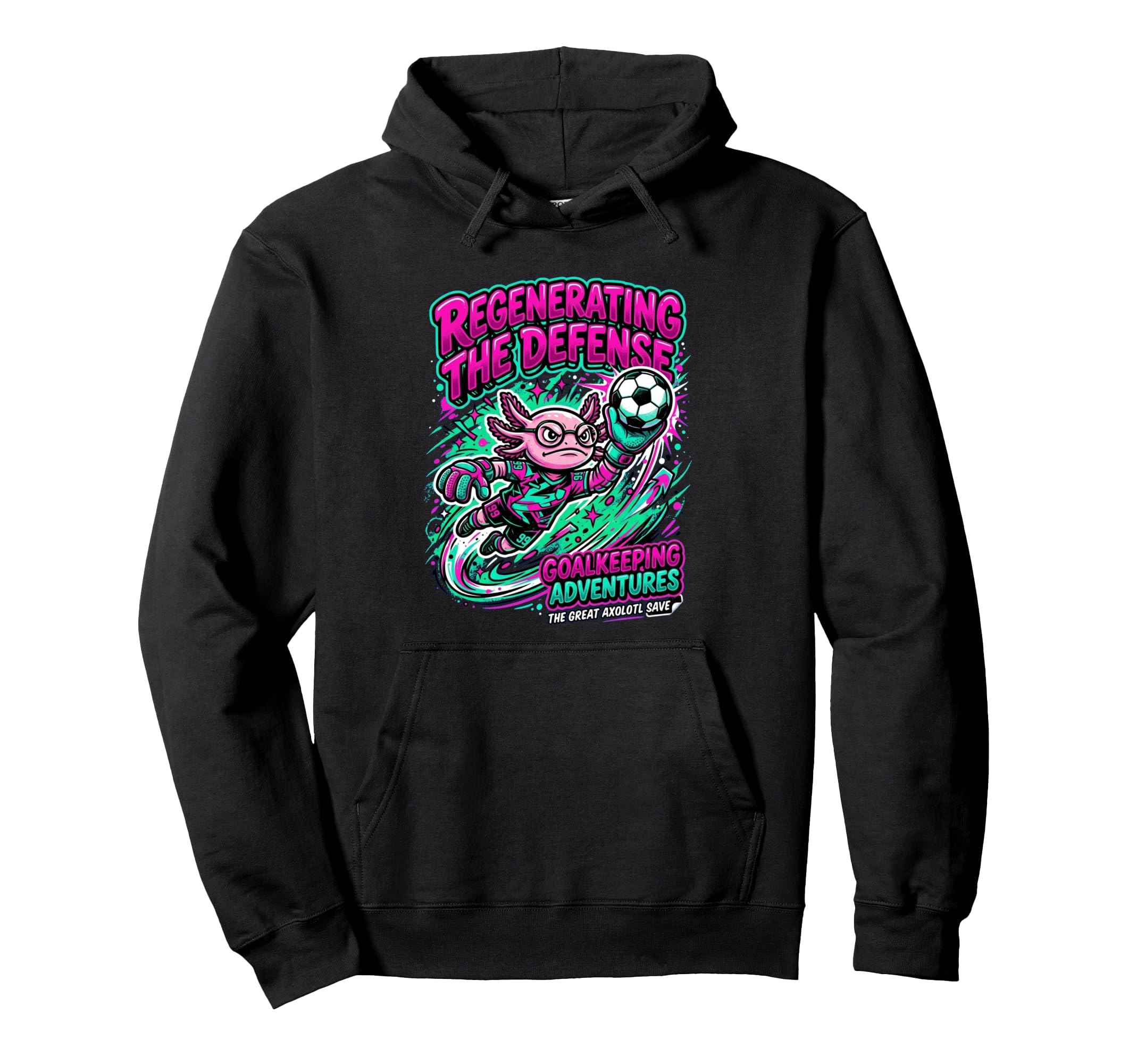 Regenerating Defense Axolotl Goalie Hoodie - Fun Novelty Design Men Women