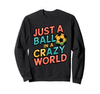 Soccer Player Soccer Sport Sweatshirt - Fun Novelty Design for Adults
