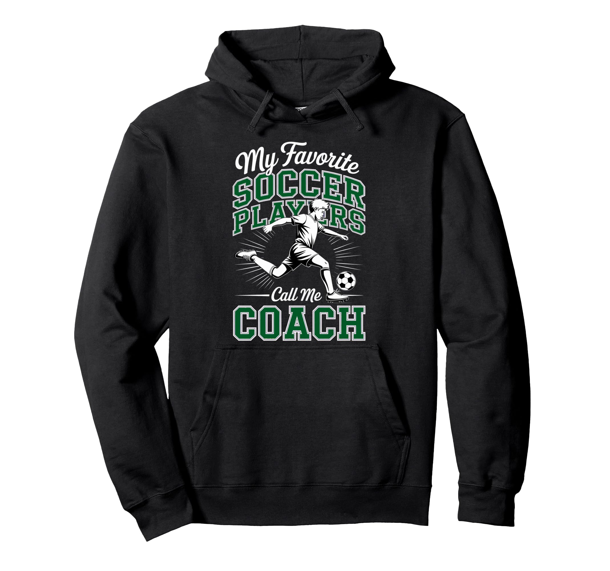 Soccer Coach My Favorite Soccer Hoodie - Custom Art Print for Adults