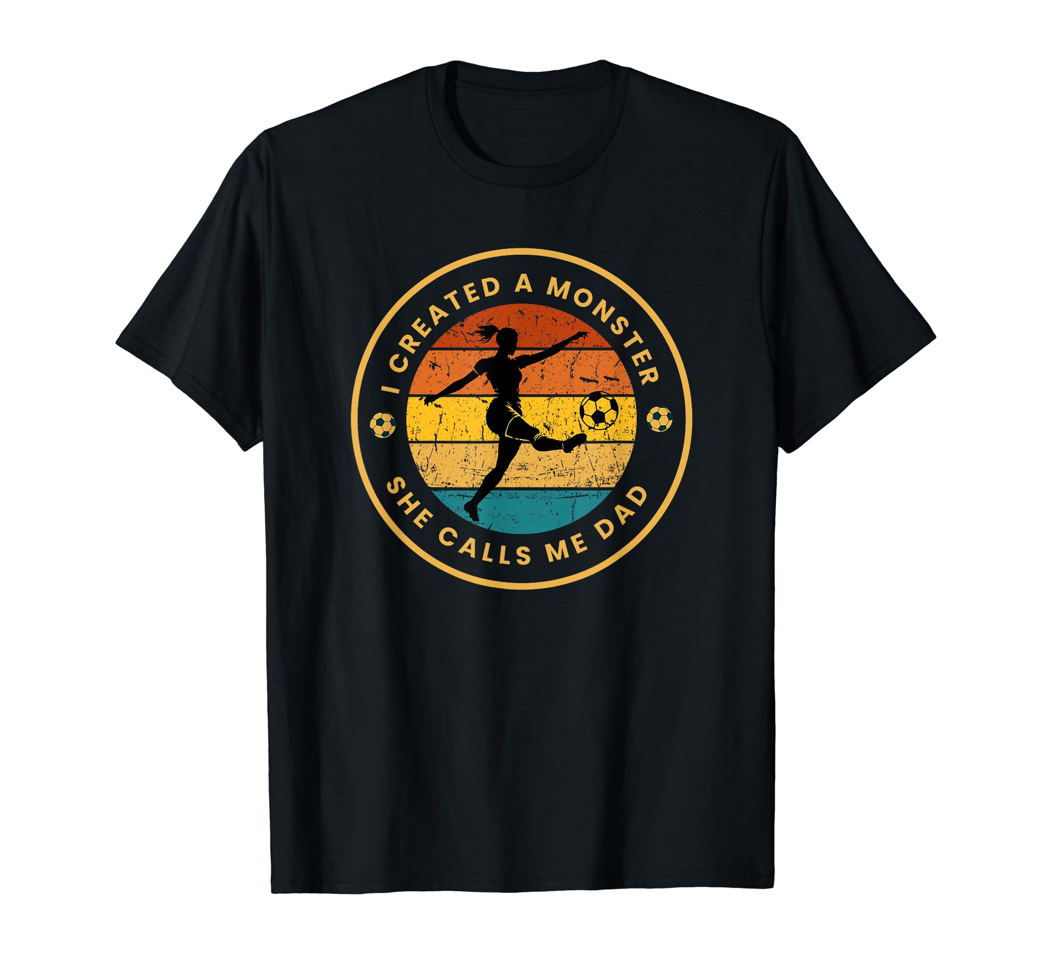 I Created Monster She Calls Me Dad T-Shirt - Fun Novelty Design Unisex