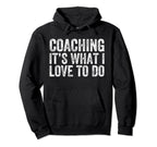 Coaching Love Funny Soccer Coaches Hoodie - Graphic Print Men Women