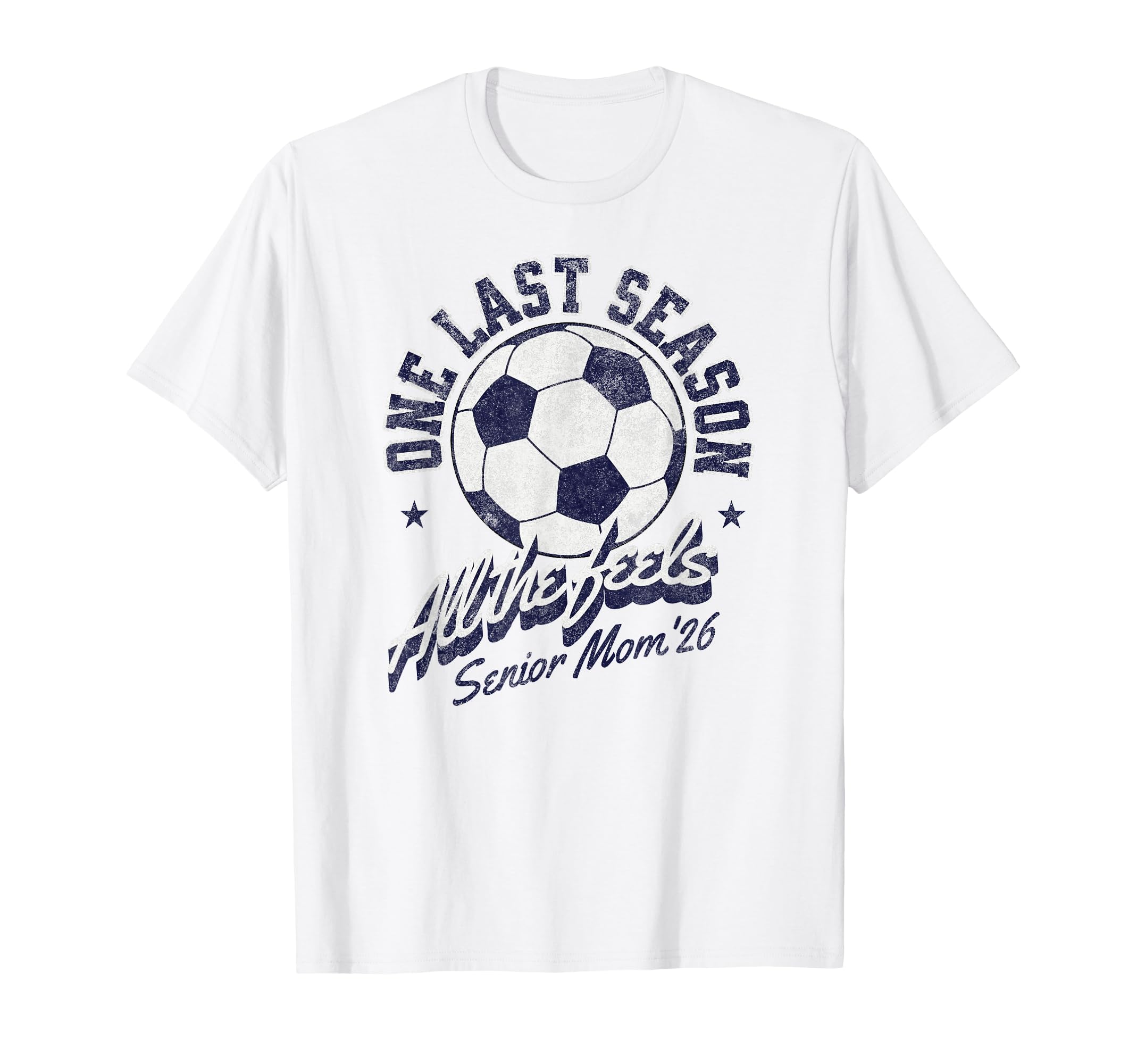 Soccer Senior Mom 2026 Distressed T-Shirt - Trendy Graphic Unisex