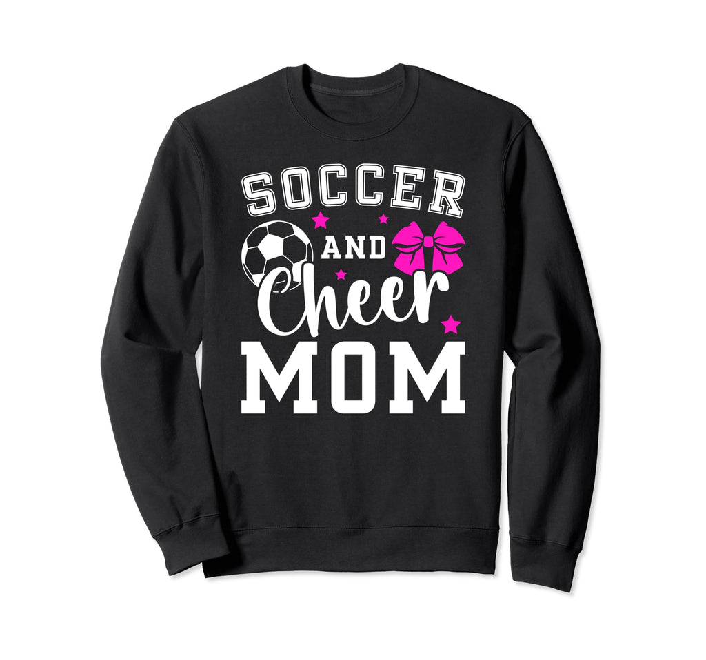 Soccer And Cheer Mom Proud Sweatshirt - Aesthetic Graphic Unisex