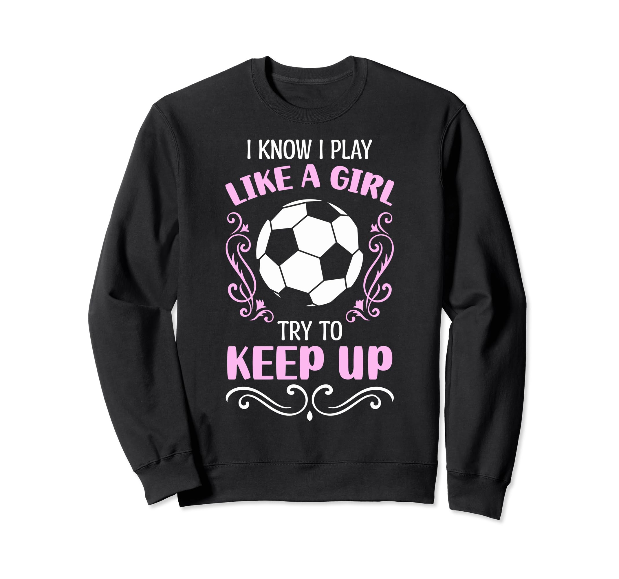 Soccer Moms Soccer Players I Know Sweatshirt - Minimalist Print for Adults
