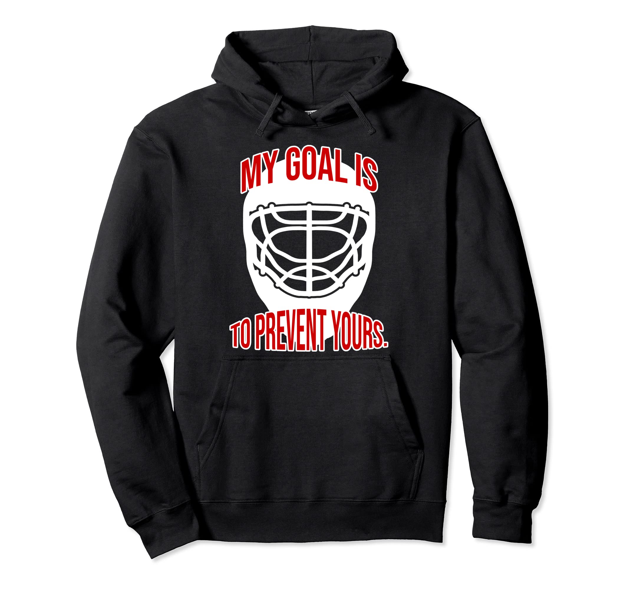 Goalkeeper Mein Ziel Ist Es Sie Deine Hoodie - Trendy Graphic for Adults