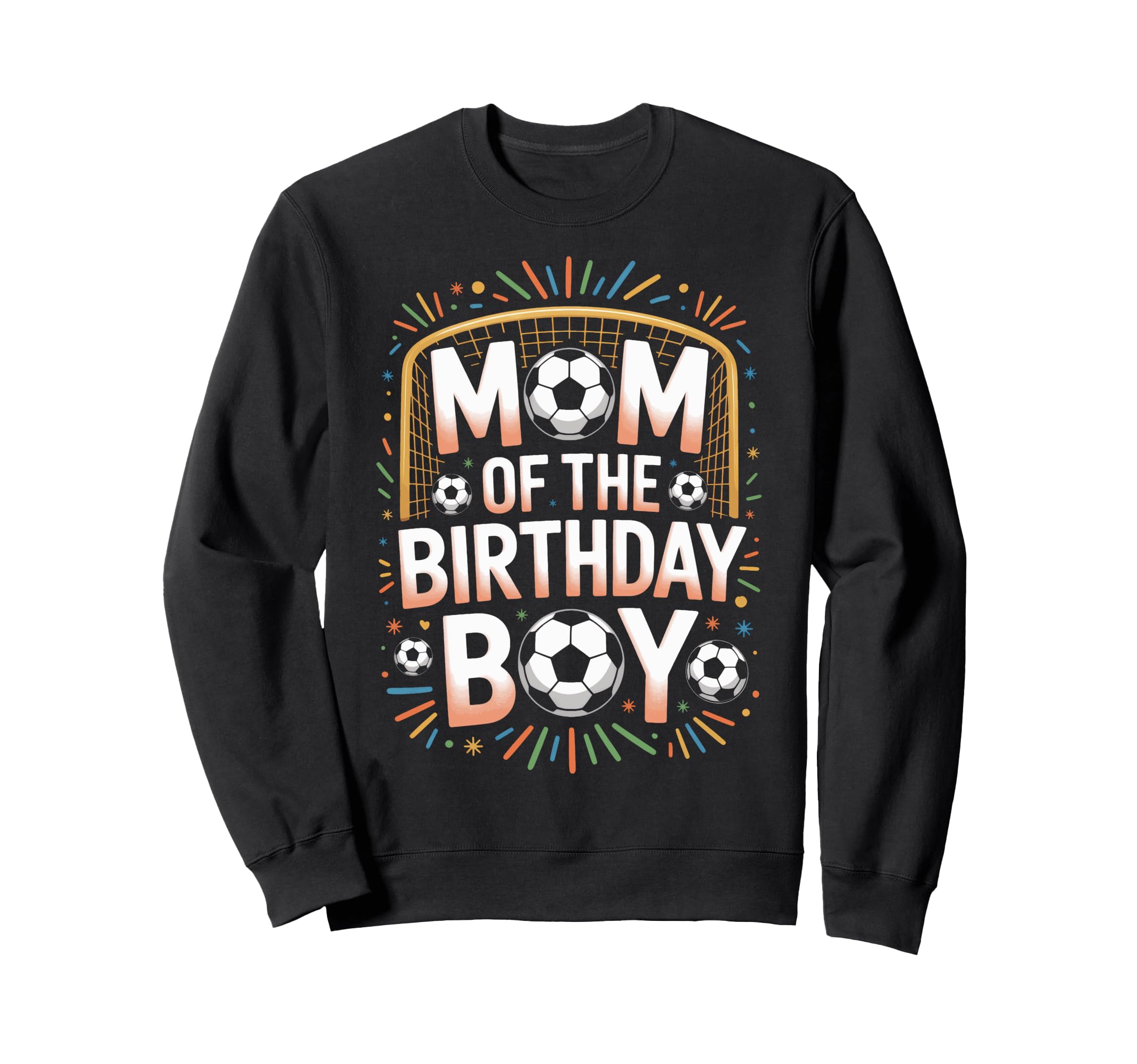 Birthday Soccer Mom Year Sweatshirt - Casual Everyday Wear for Adults