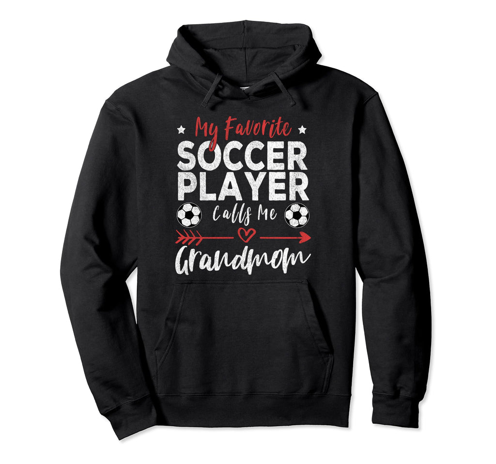 My Favorite Soccer Player Calls Me Hoodie - Casual Everyday Wear Men Women