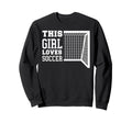 Funny Sport Loves Soccer Sweatshirt - Trendy Graphic Unisex
