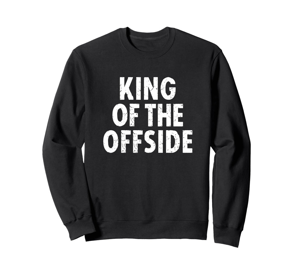 Soccer Dad King Offside Funny Sweatshirt - Custom Art Print Unisex