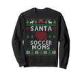 Santa Loves Soccer Moms Funny Ugly Sweatshirt - Custom Art Print for Adults